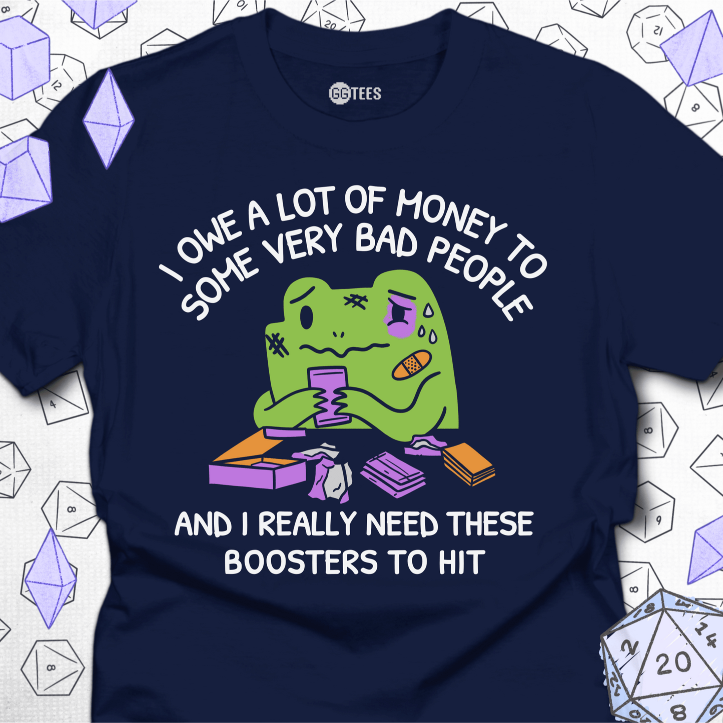 I Owe a Lot of Money T-Shirt
