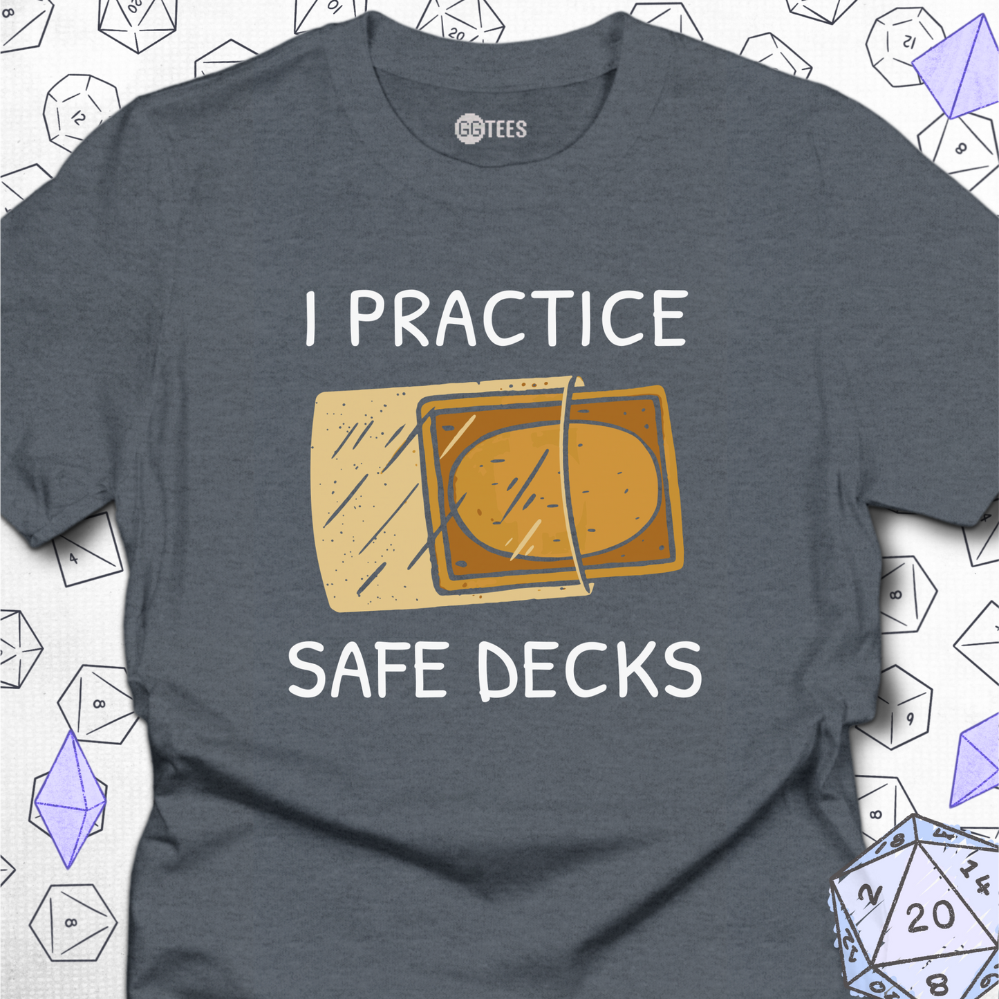 I Practice Safe Decks