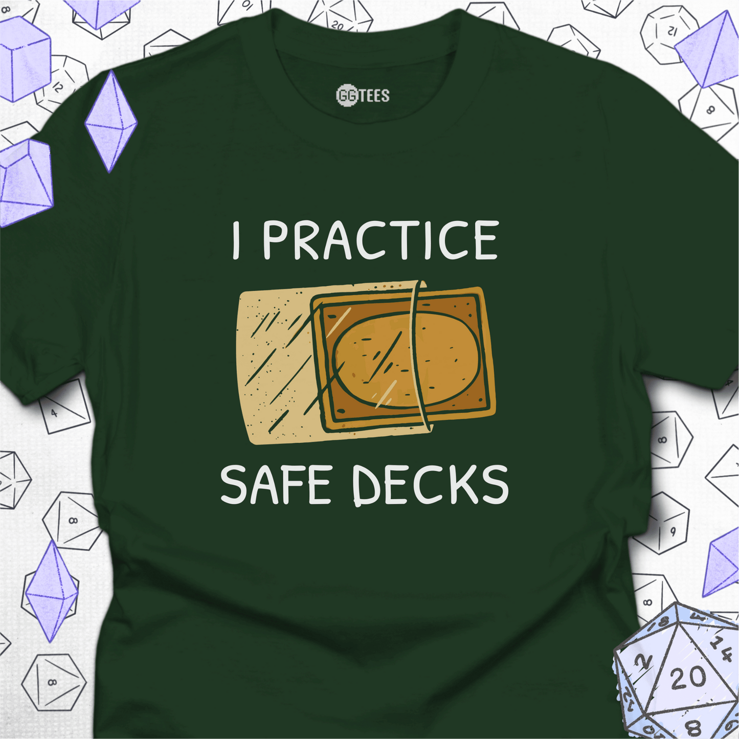 I Practice Safe Decks T-Shirt