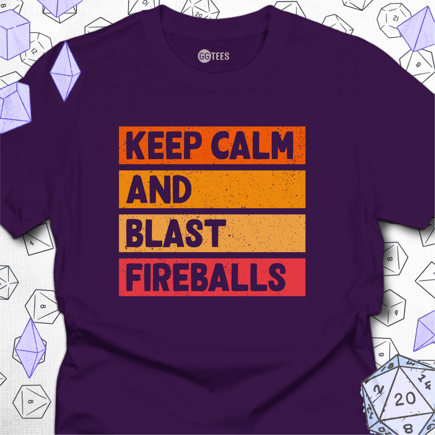Keep Calm Blast Fireballs