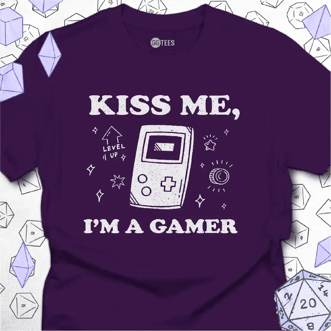 Kiss Me I'm a Gamer T-Shirt - GG Tees
