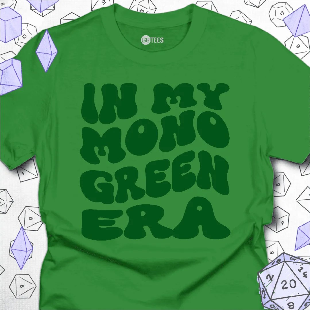 In My Mono Green Era T-Shirt - GG Tees
