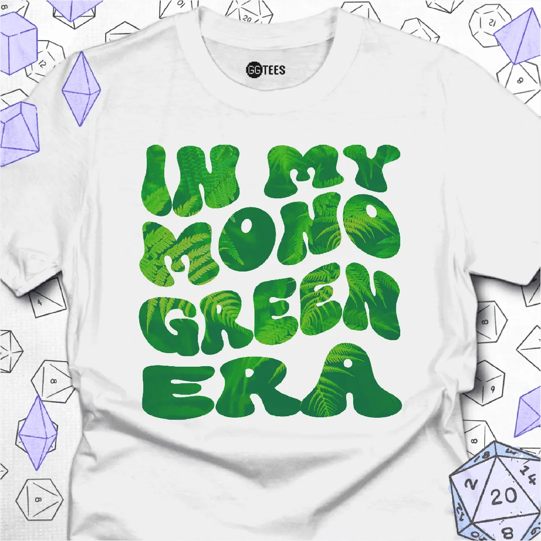 In My Mono Green Era T-Shirt - GG Tees