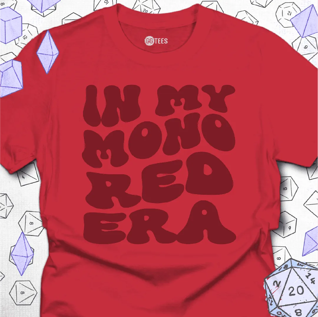 In My Mono Red Era T-Shirt - GG Tees