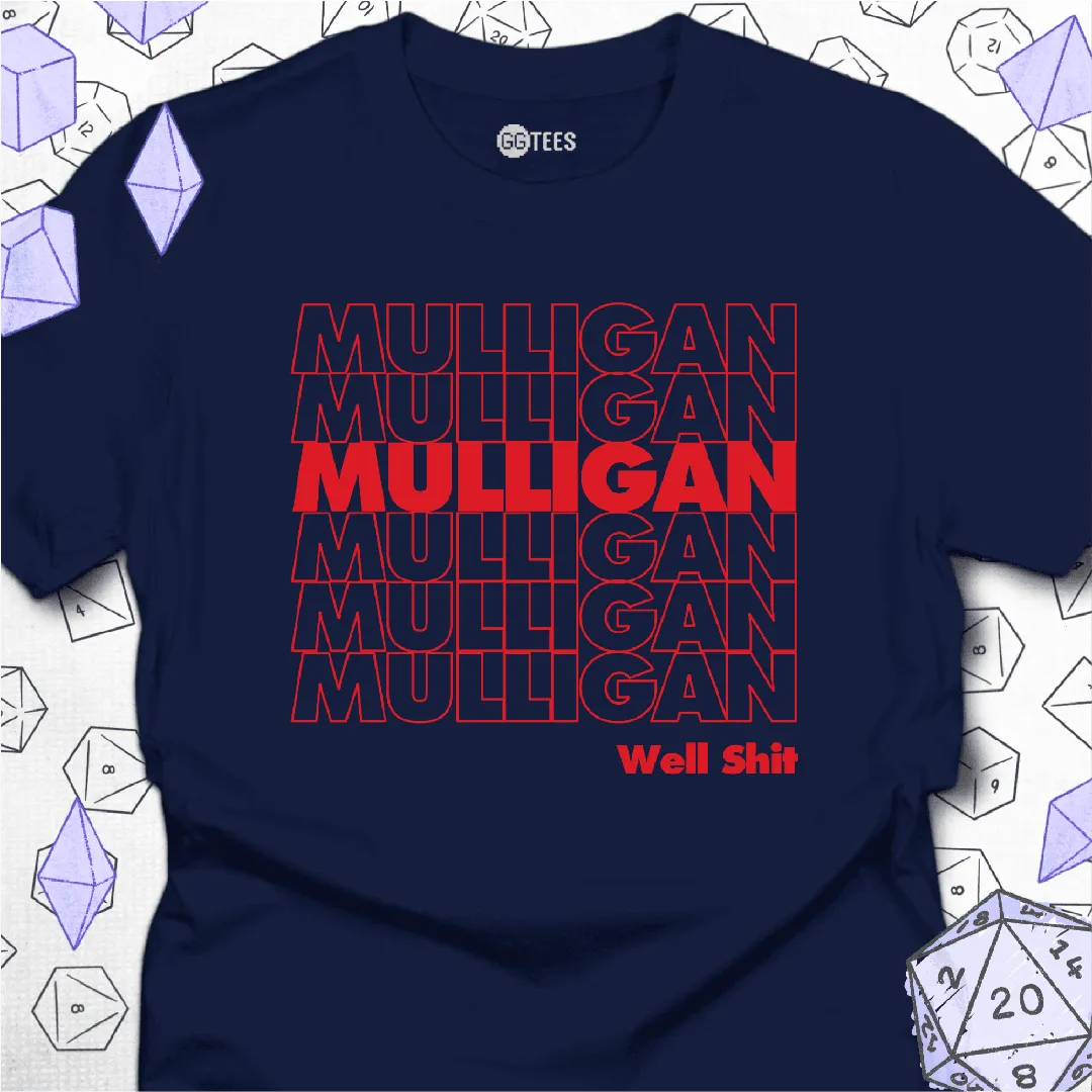 Mulligan Mulligan T-Shirt - GG Tees