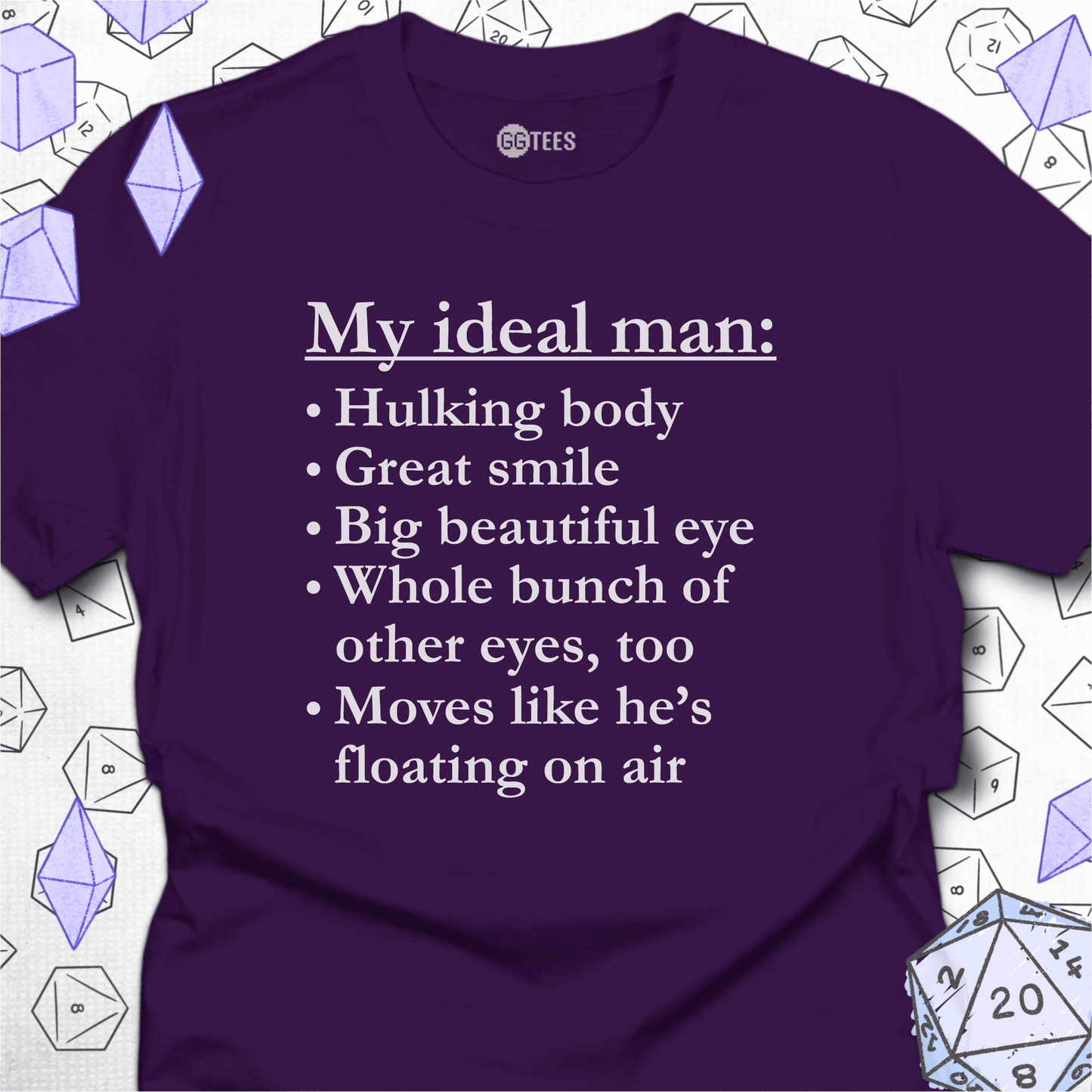 My Big Eyed Ideal Man T-Shirt