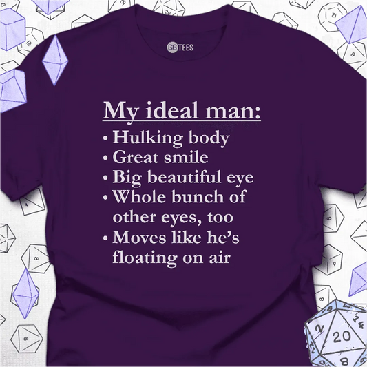 My Big Eyed Ideal Man T-Shirt - GG Tees