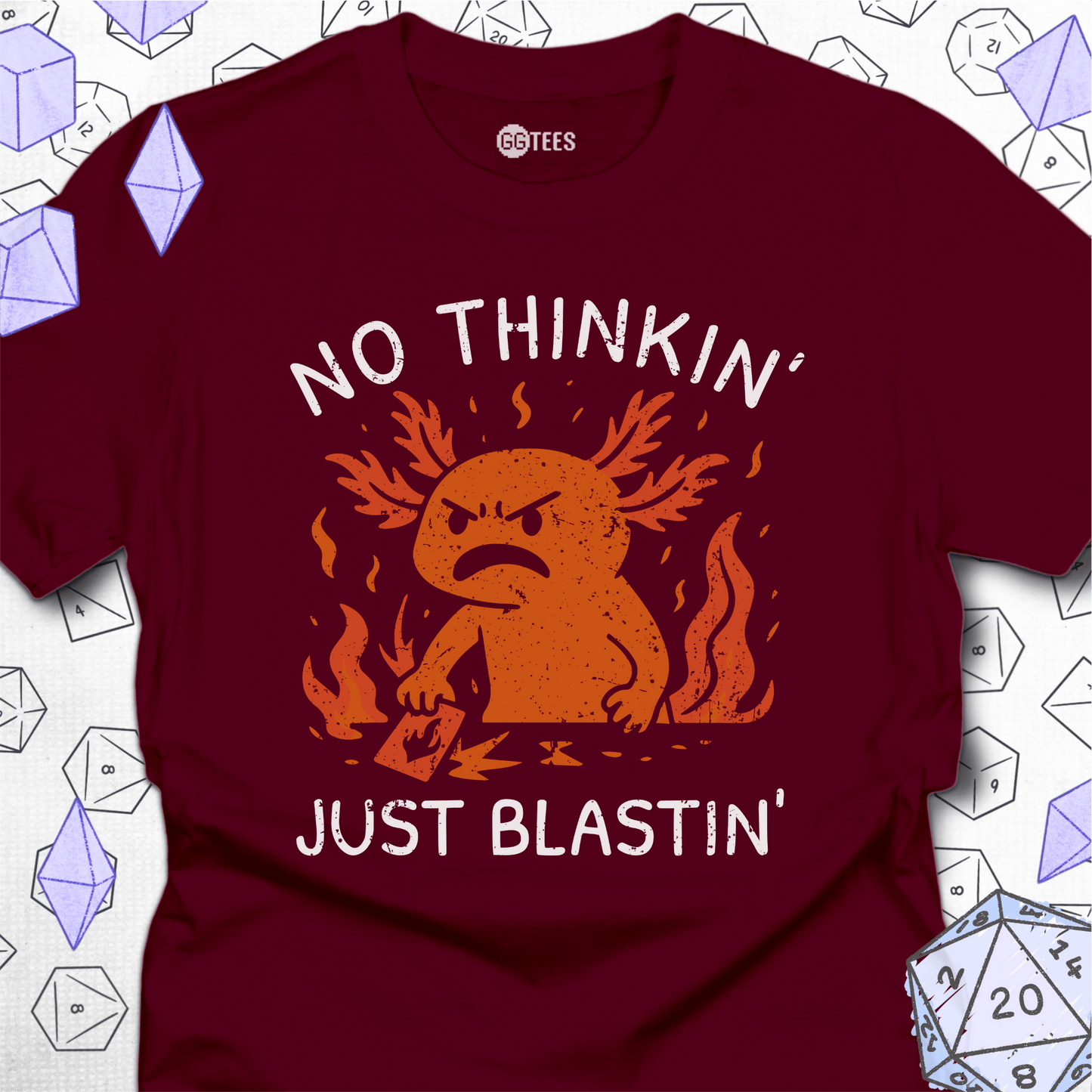No Thinkin' Just Blastin' T-Shirt