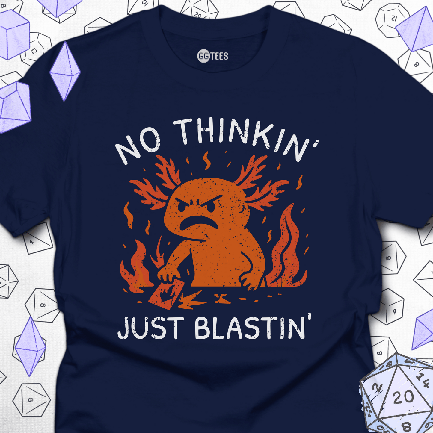 No Thinkin' Just Blastin' T-Shirt