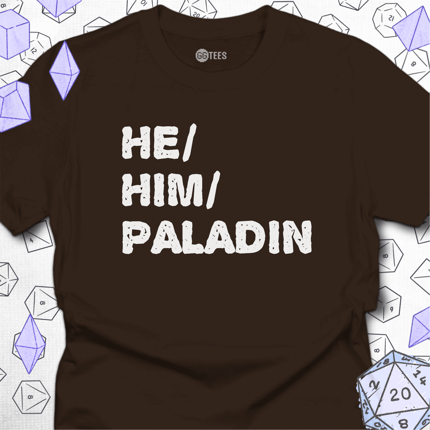 He Him Paladin T-Shirt
