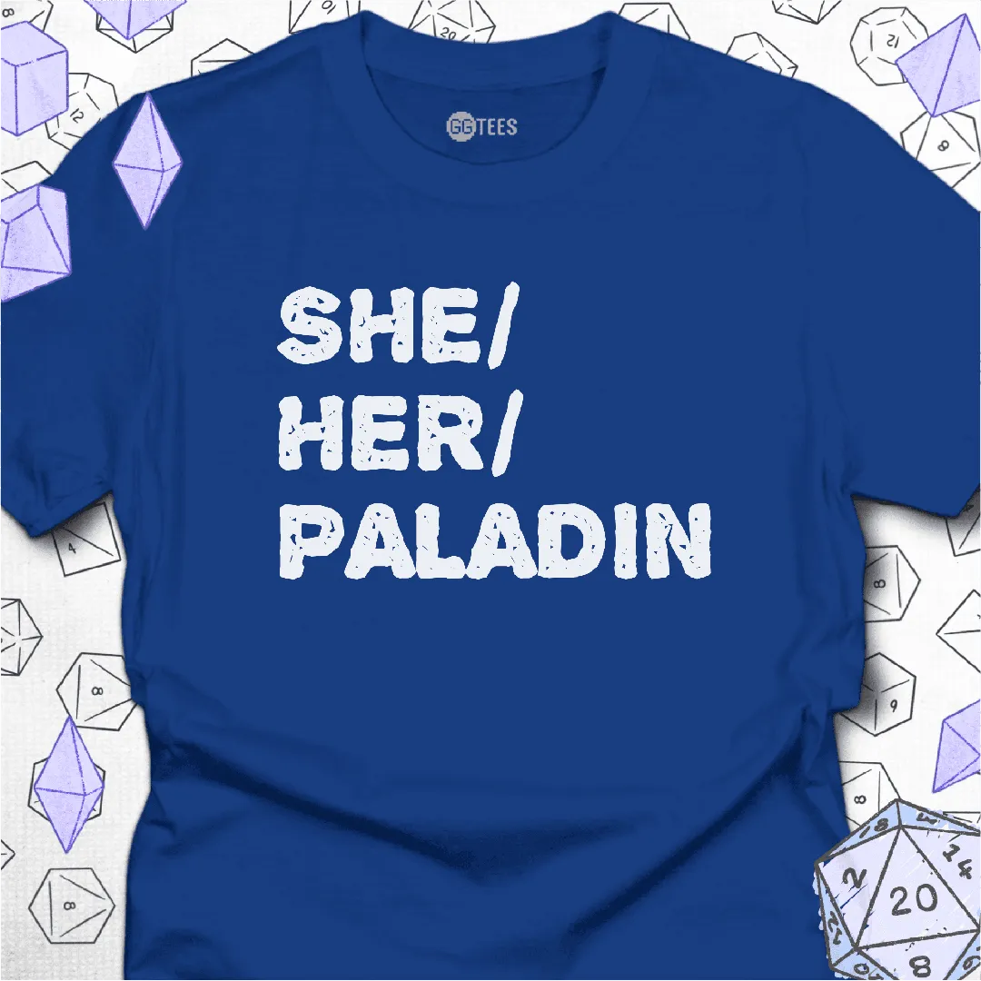 She Her Paladin T-Shirt - GG Tees
