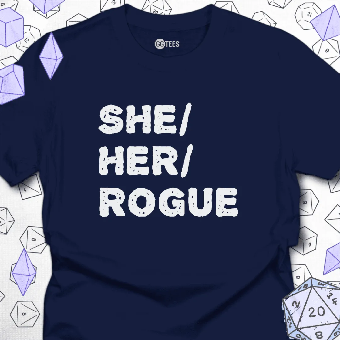 She Her Rogue T-Shirt - GG Tees