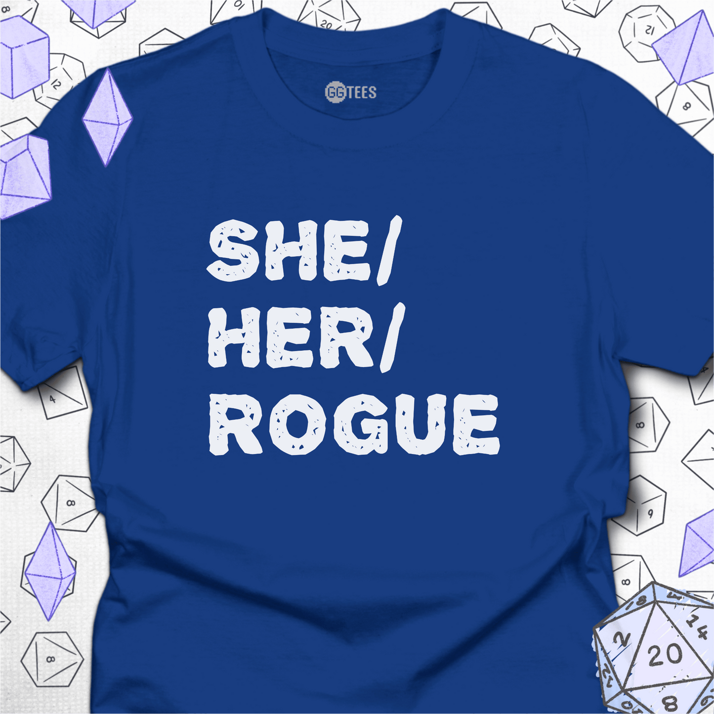 She Her Rogue T-Shirt