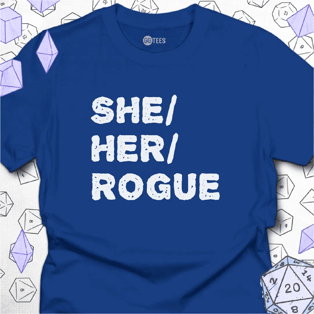 She Her Rogue T-Shirt - GG Tees