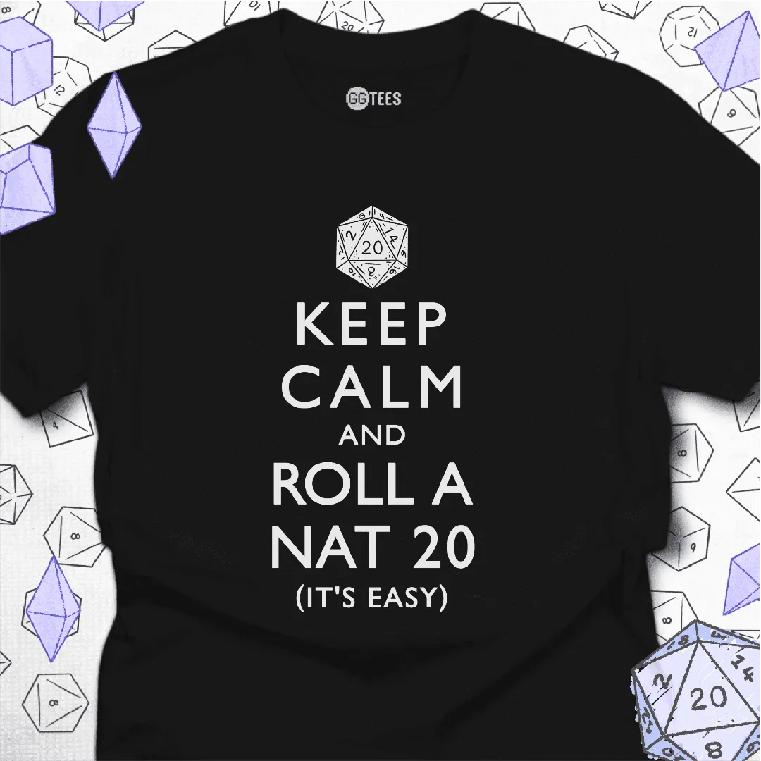 Roll a Nat 20 T-Shirt - GG Tees