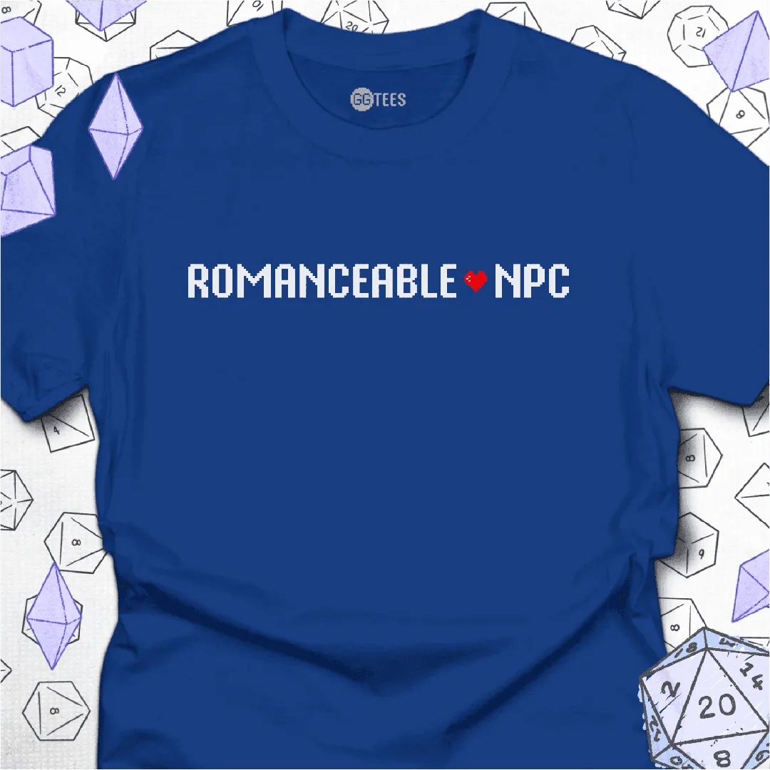 Romanceable NPC T-Shirt - GG Tees