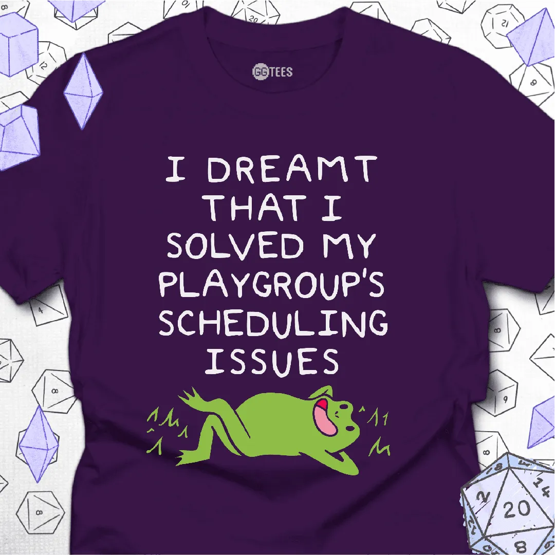 Scheduling Issues T-Shirt - GG Tees