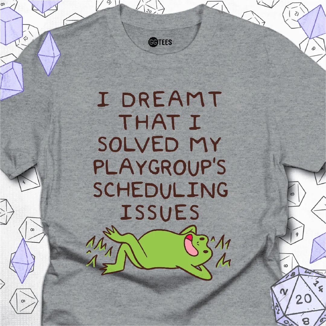 Scheduling Issues T-Shirt - GG Tees
