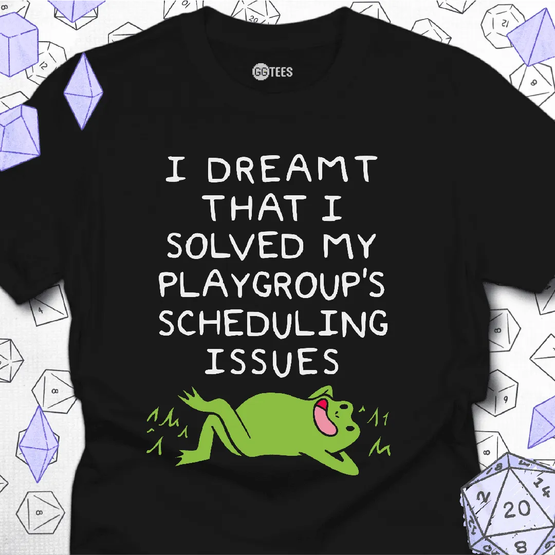 Scheduling Issues T-Shirt - GG Tees