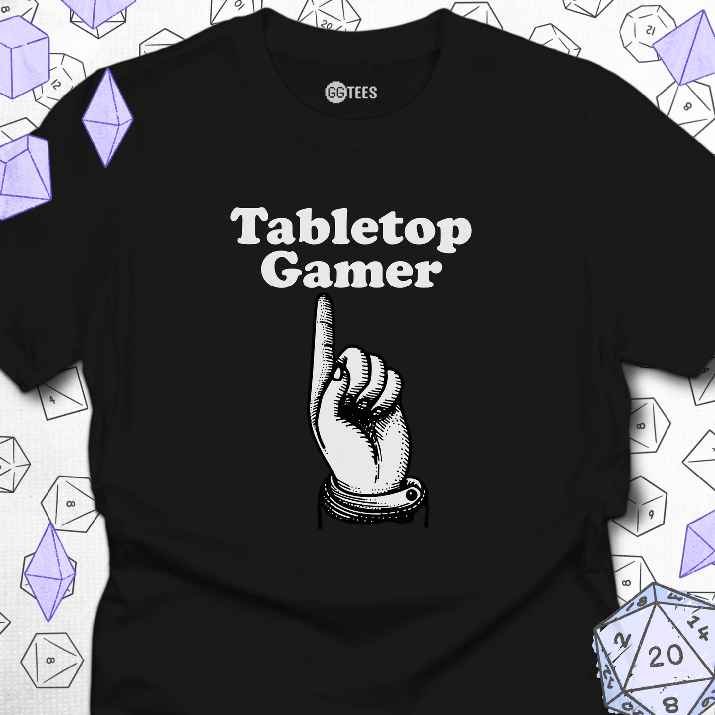 Tabletop Gamer T-Shirt