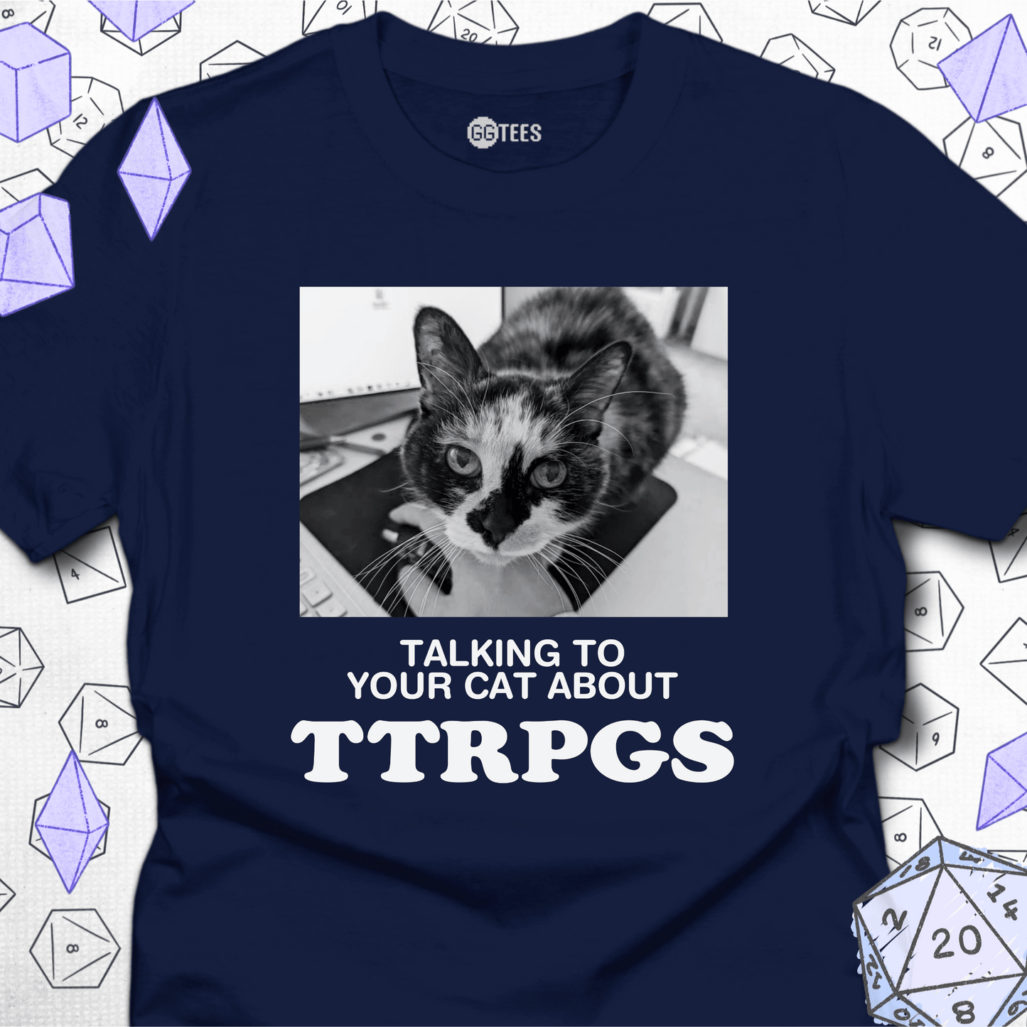 Talking about TTRPGs T-Shirt