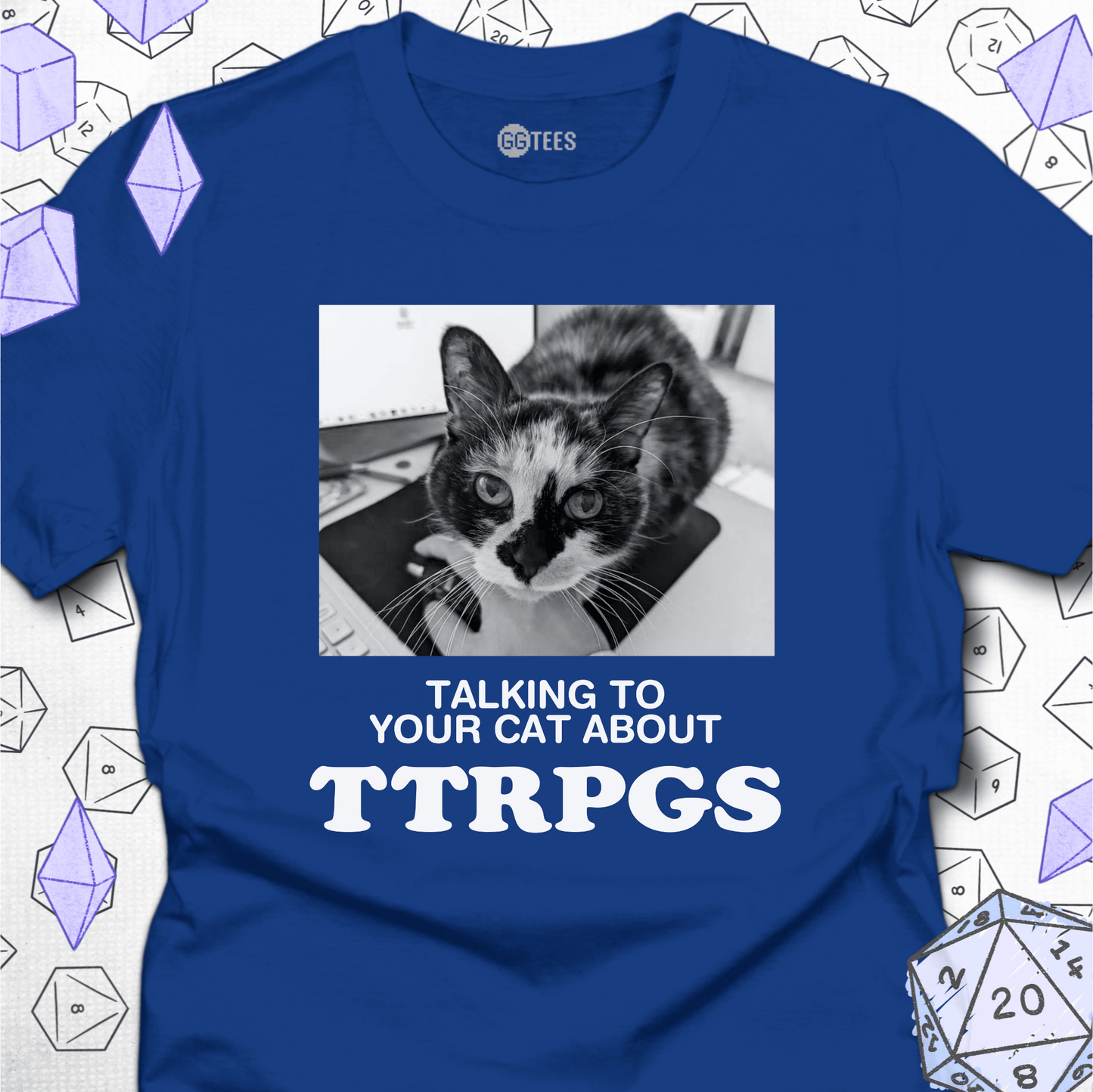 Talking about TTRPGs T-Shirt