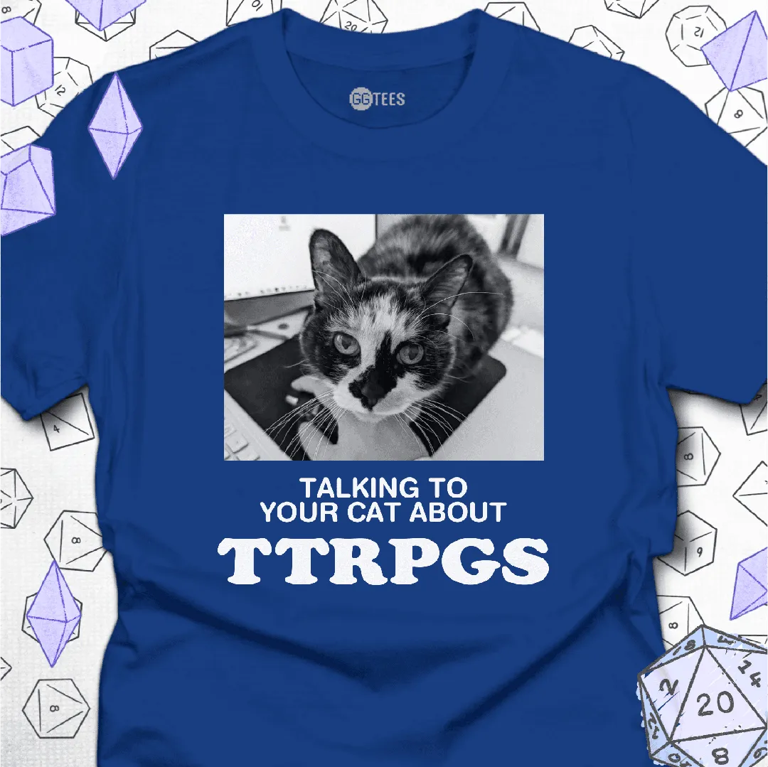 Talking about TTRPGs T-Shirt - GG Tees