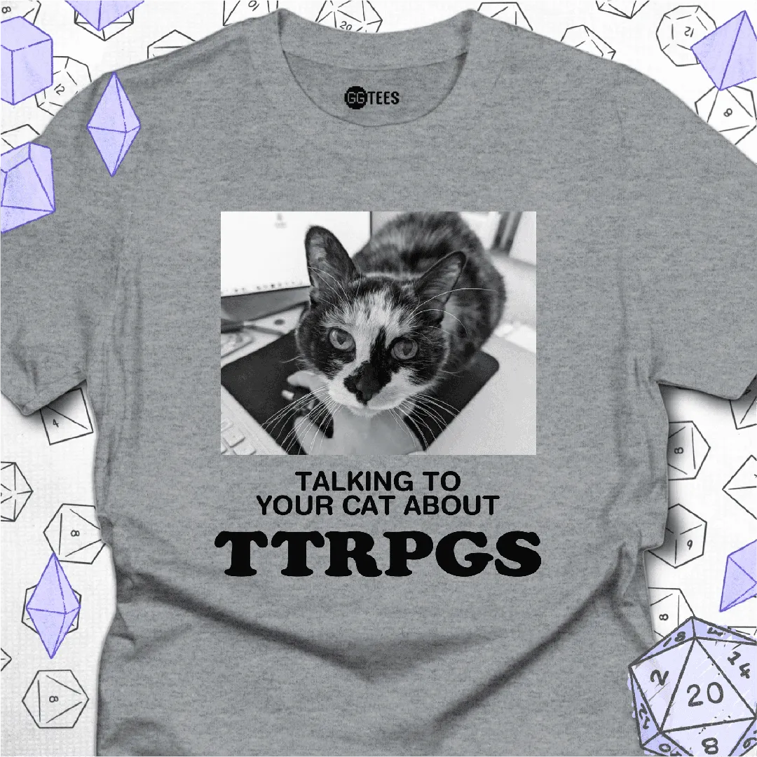 Talking about TTRPGs T-Shirt - GG Tees