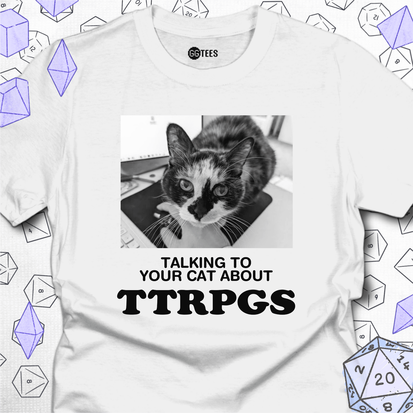 Talking about TTRPGs T-Shirt