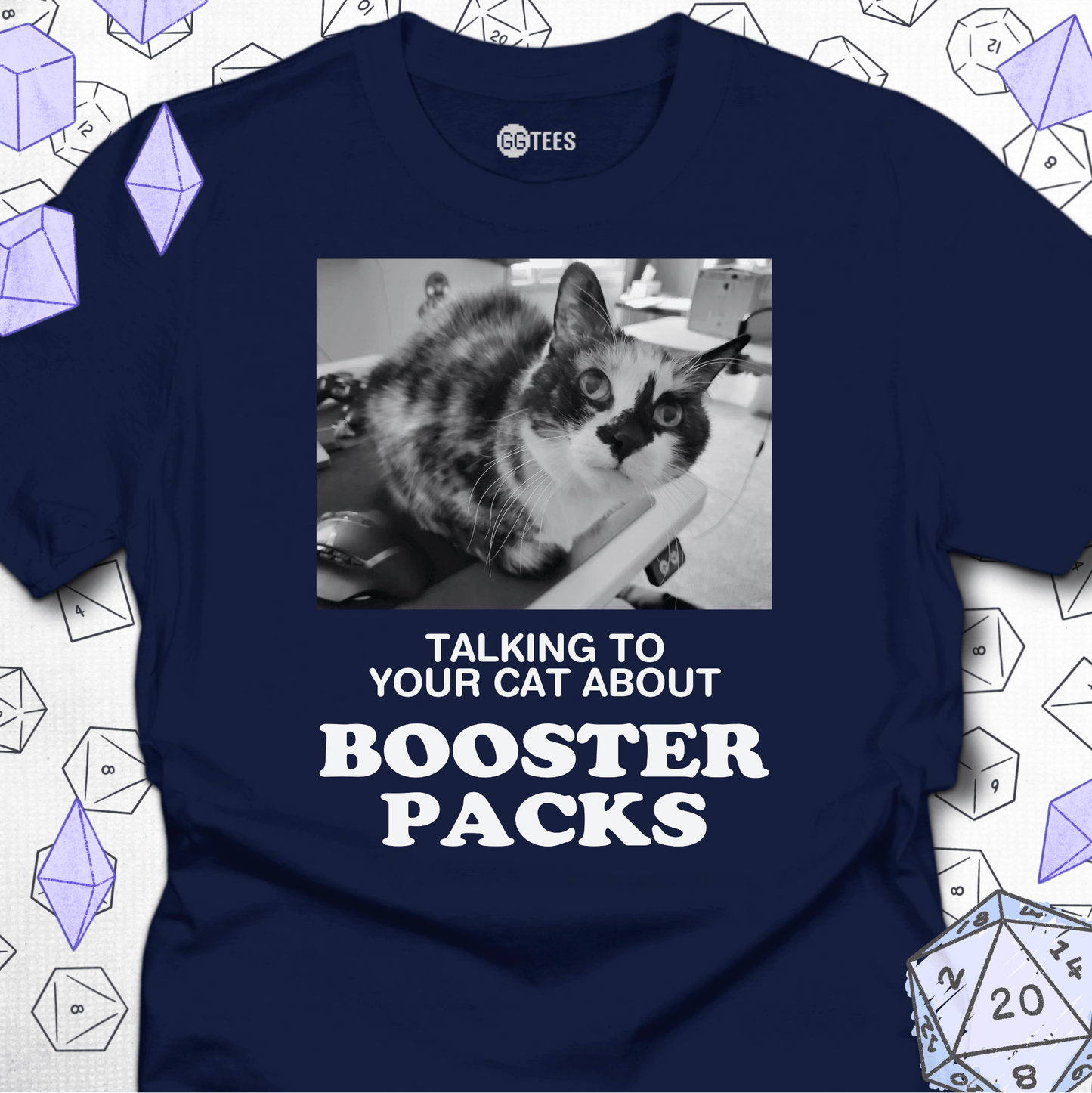 Talking about Booster Packs T-Shirt