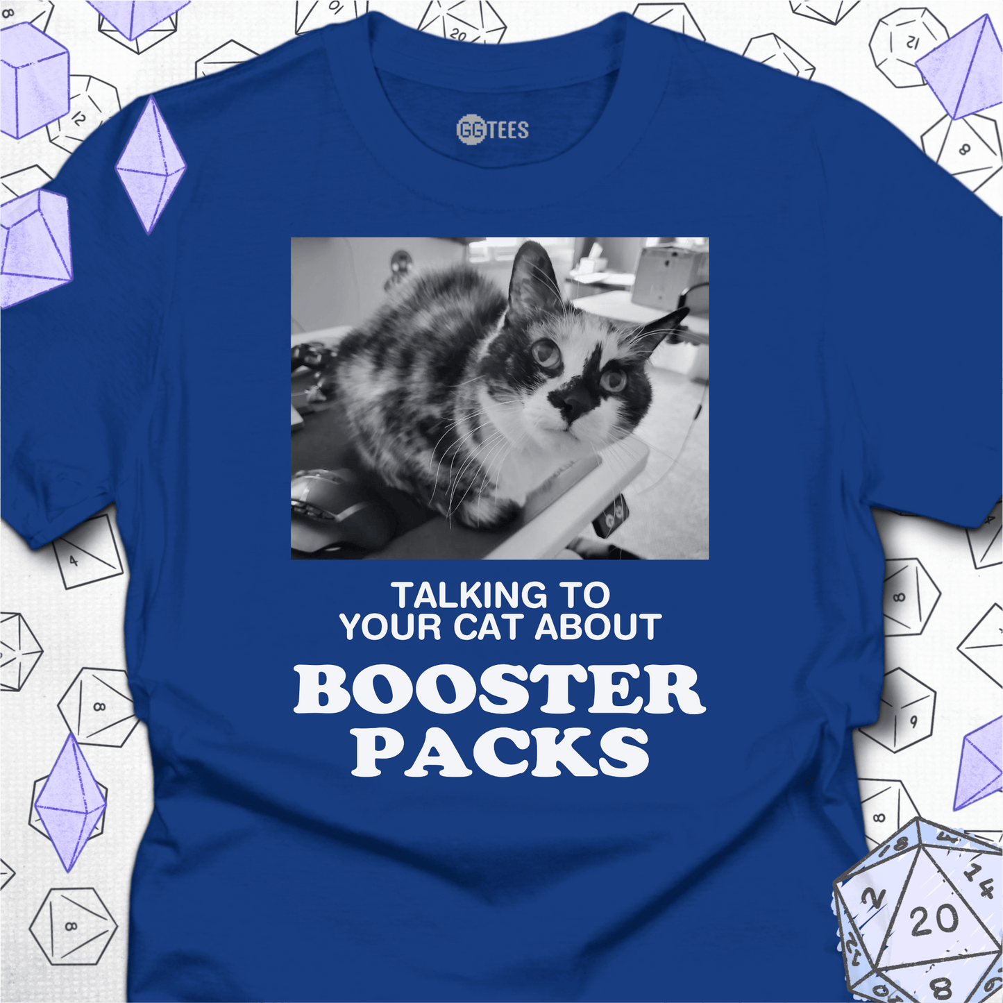 Talking about Booster Packs T-Shirt