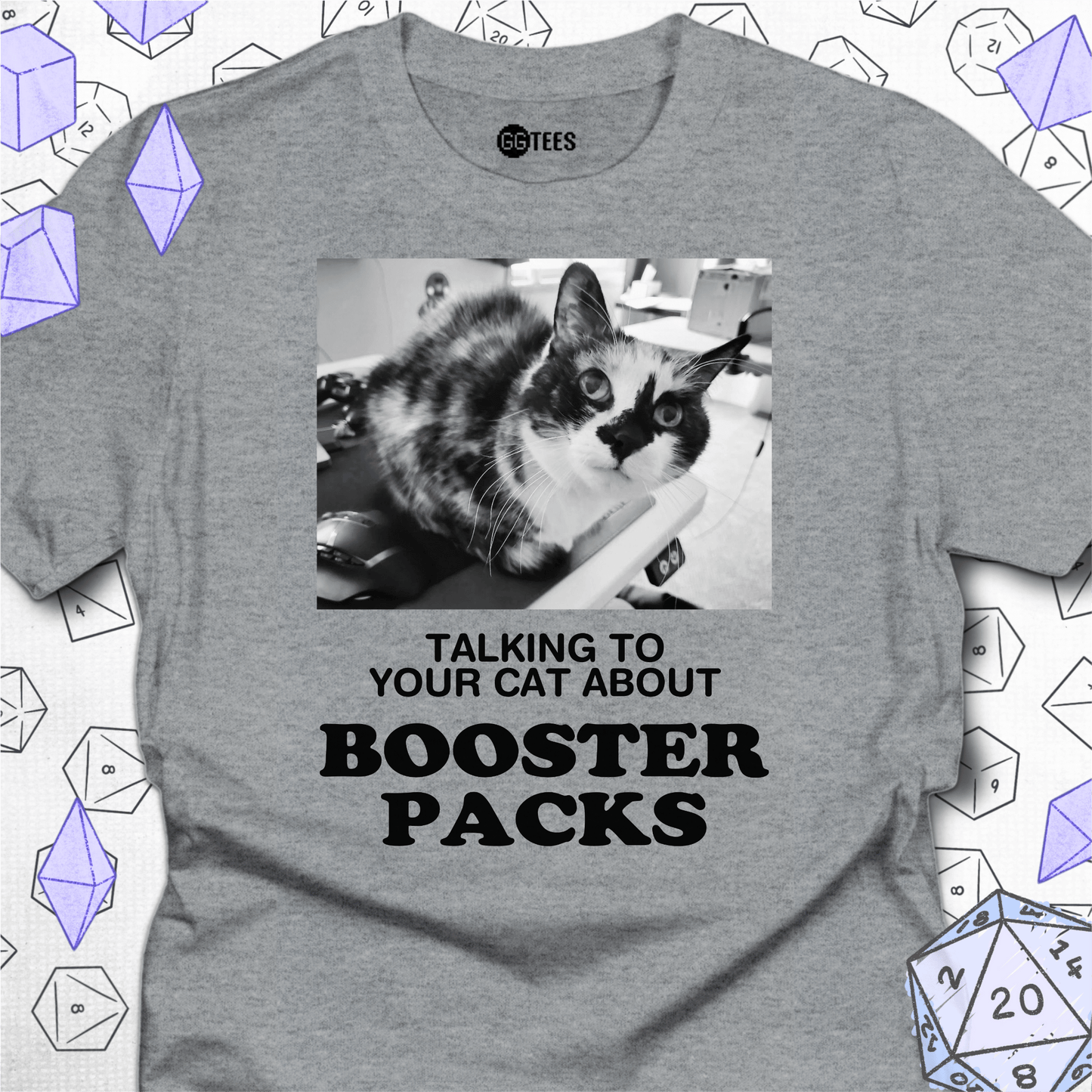Talking about Booster Packs T-Shirt