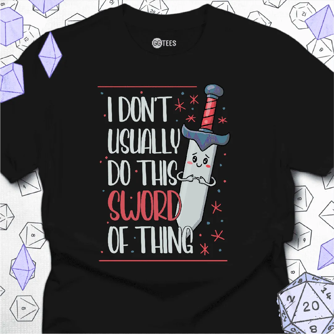 This Sword of Thing T-Shirt - GG Tees