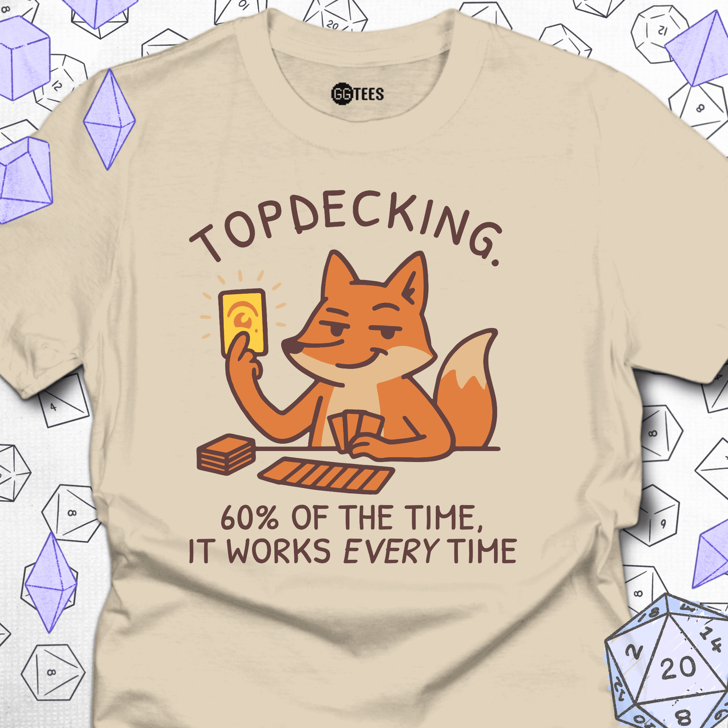 It Works Every Time T-Shirt