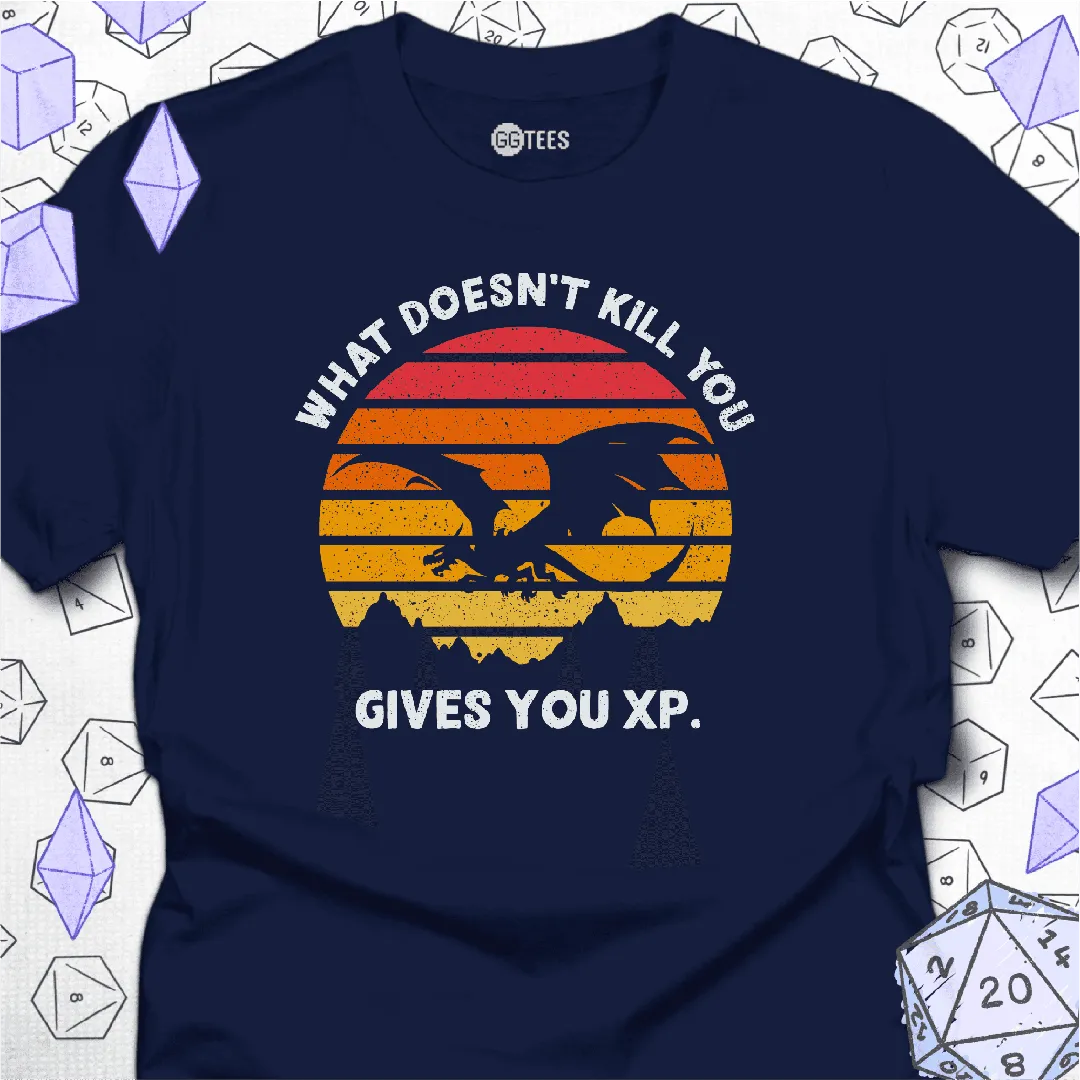 What Doesn't Kill You T-Shirt - GG Tees