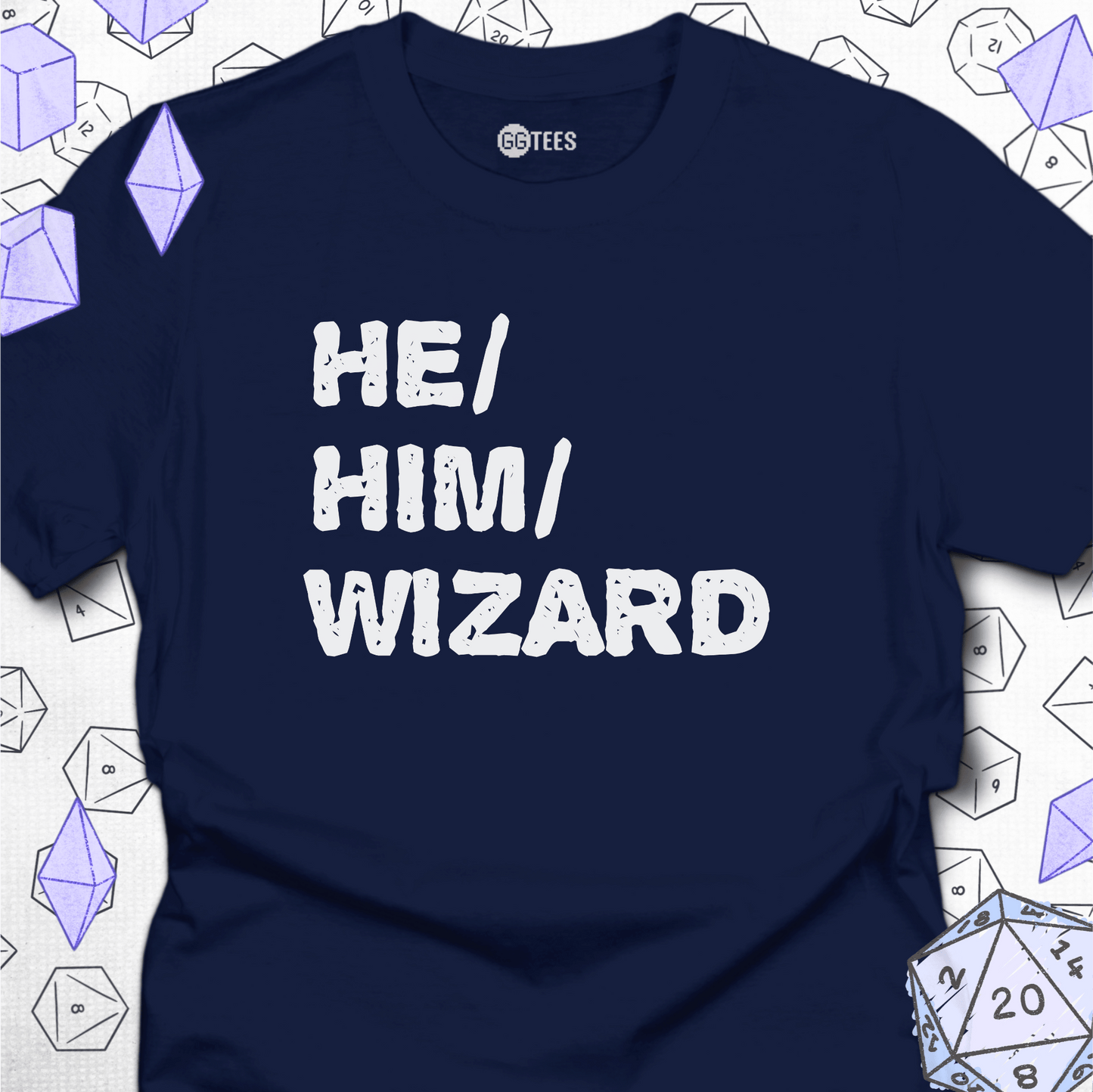 He Him Wizard T-Shirt