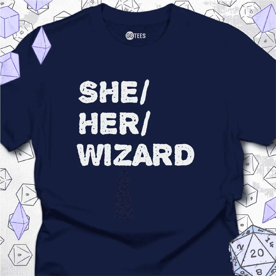 She Her Wizard T-Shirt - GG Tees