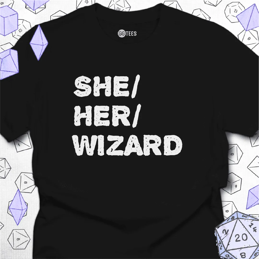 She Her Wizard T-Shirt - GG Tees
