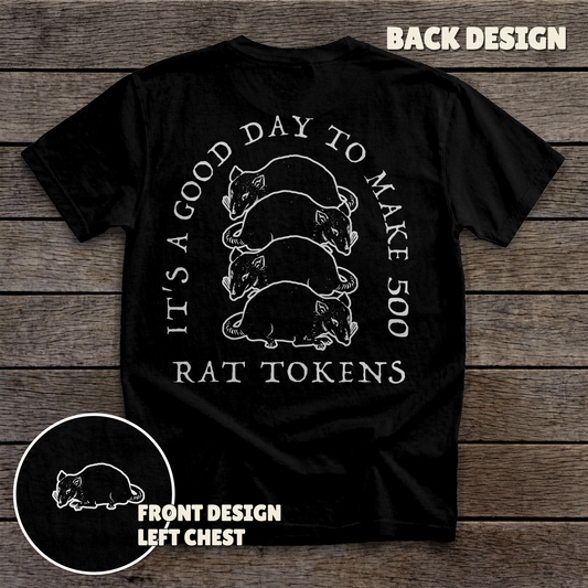 500 Rat Tokens - full back print - Black tee