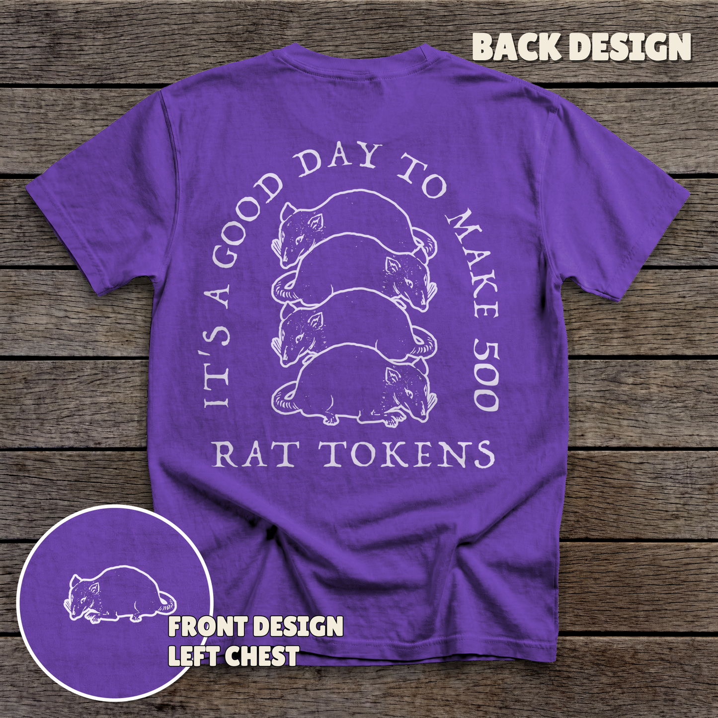 500 Rat Tokens - full back print - Purple tee