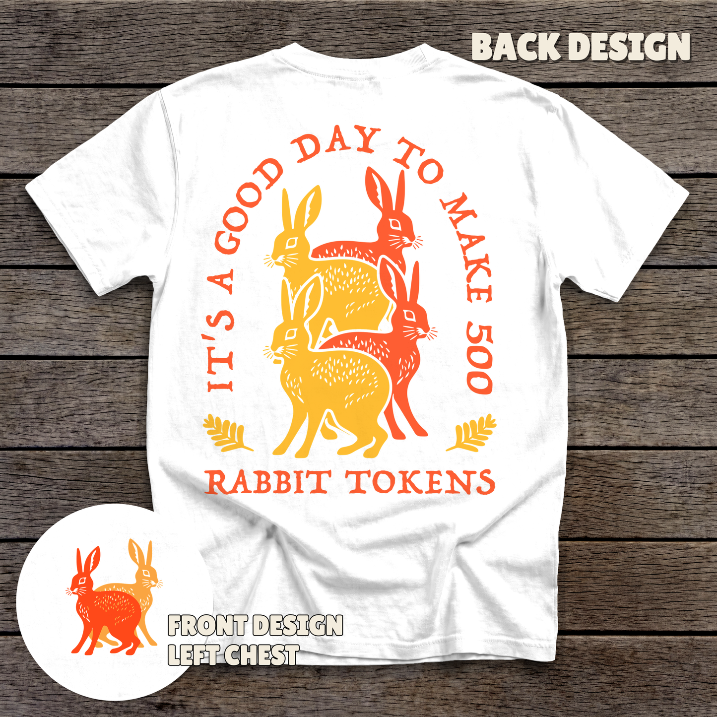500 Rabbits - full back print - White tee