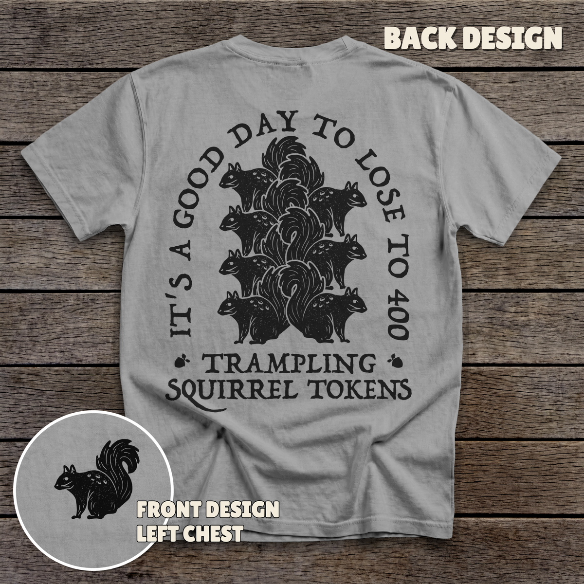 400 Trampling Squirrels - full back print - Sport Grey tee