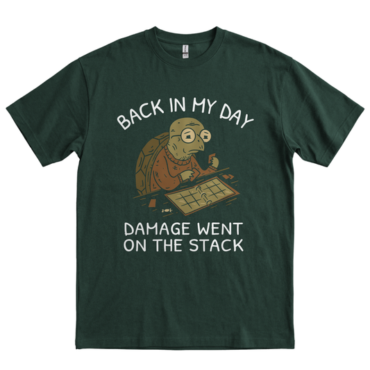 Back in My Day - Forest Green