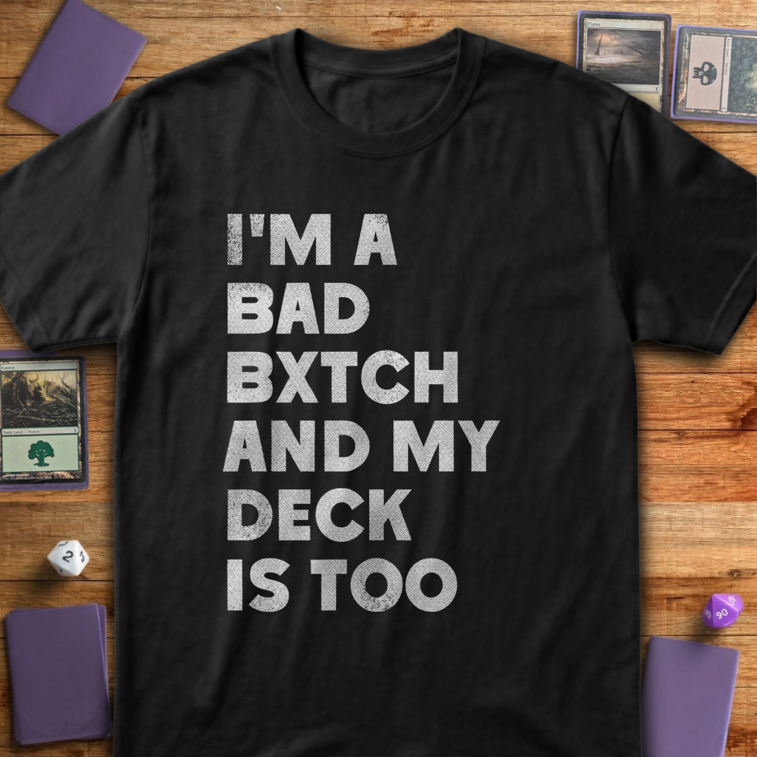 Bad Bxtch Deck - Black