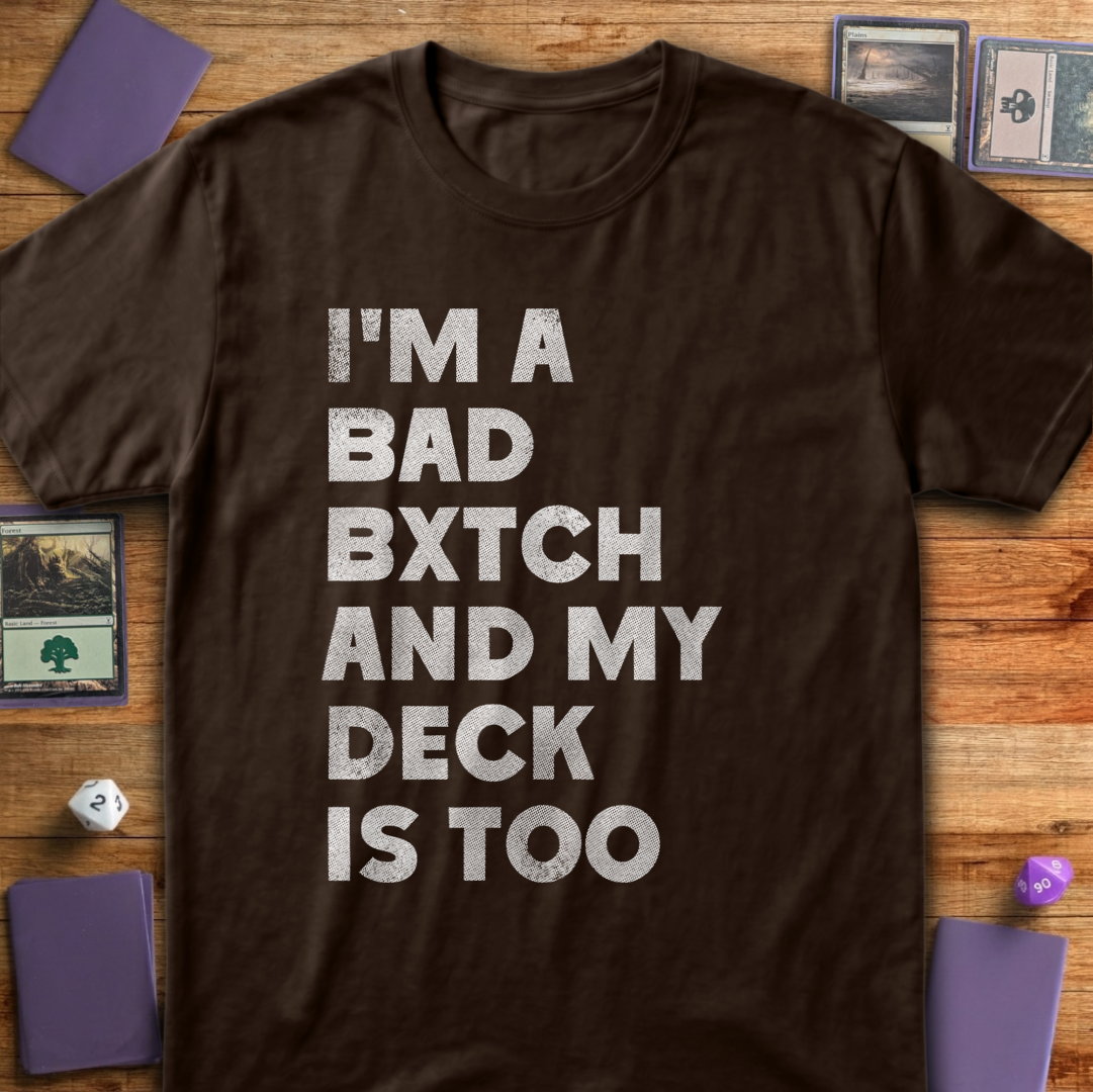 Bad Bxtch Deck - Dark Chocolate