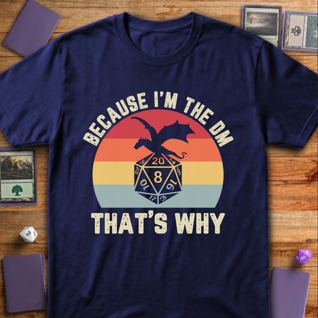 Because I'm the DM - Navy
