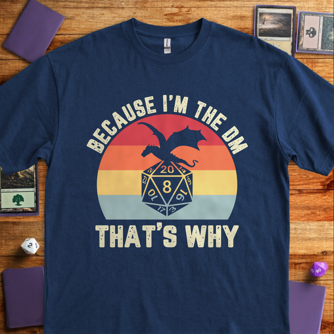 Because I'm the DM - Navy