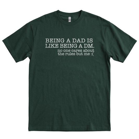 Being A Dad - Forest Green