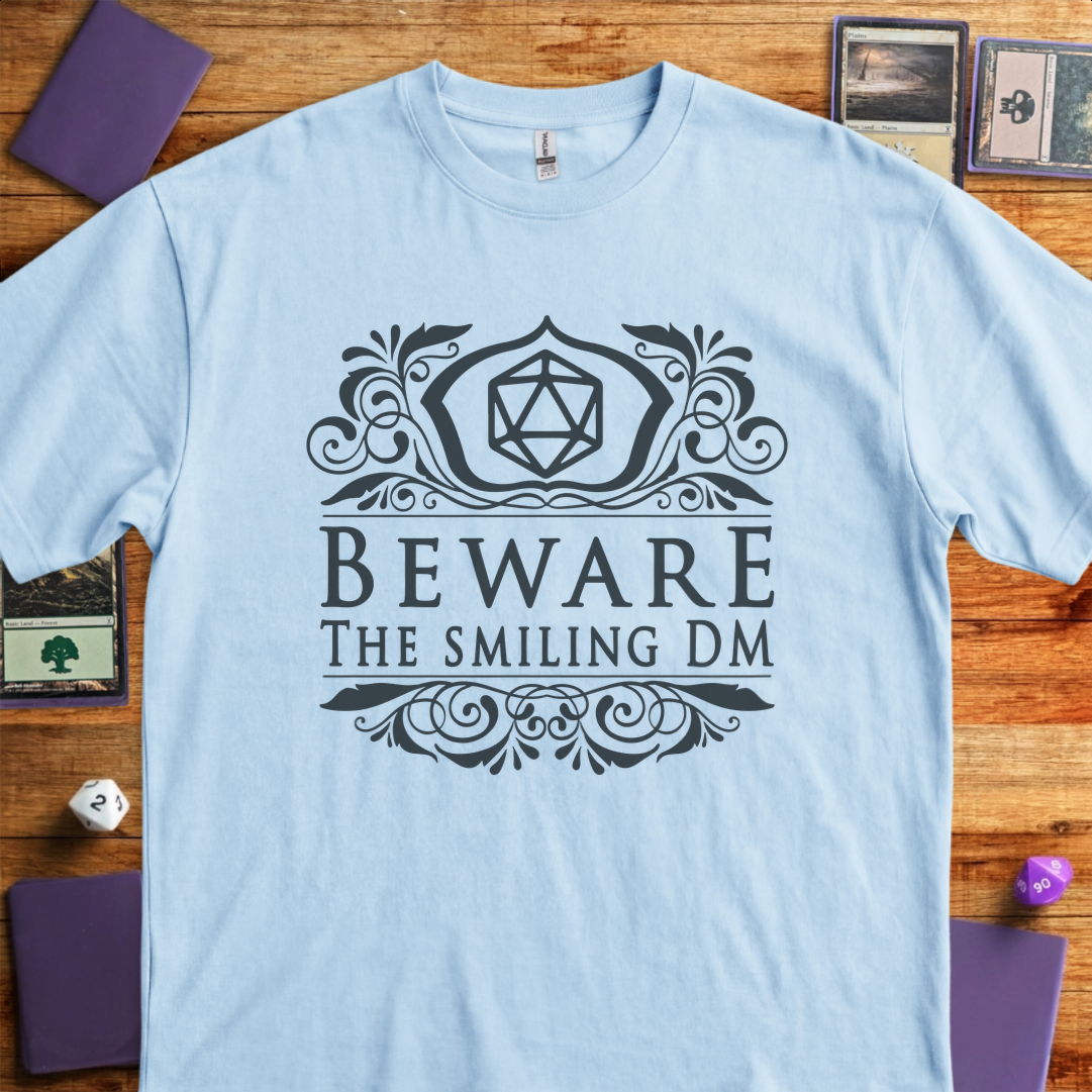 Beware the DM - Light Blue