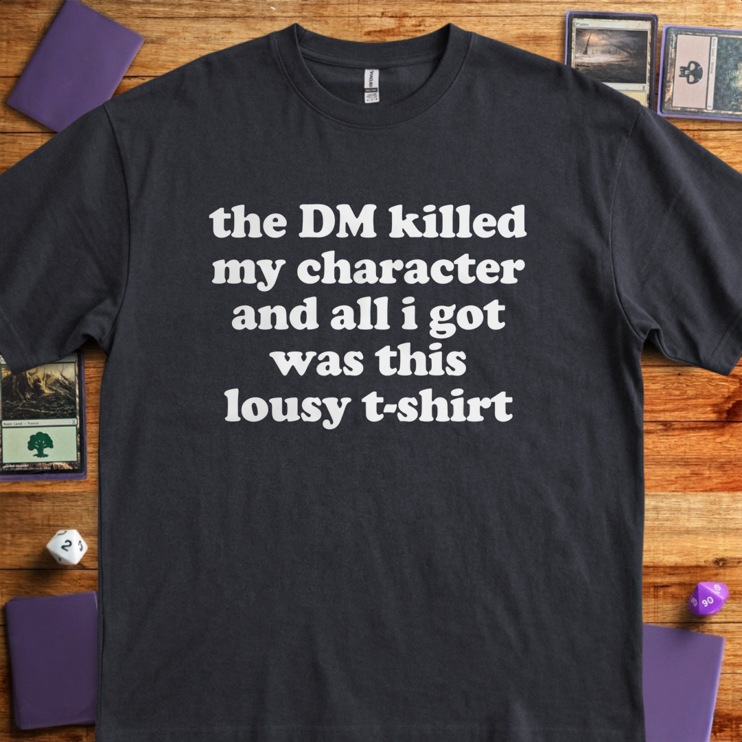 The DM Killed My Character - Black